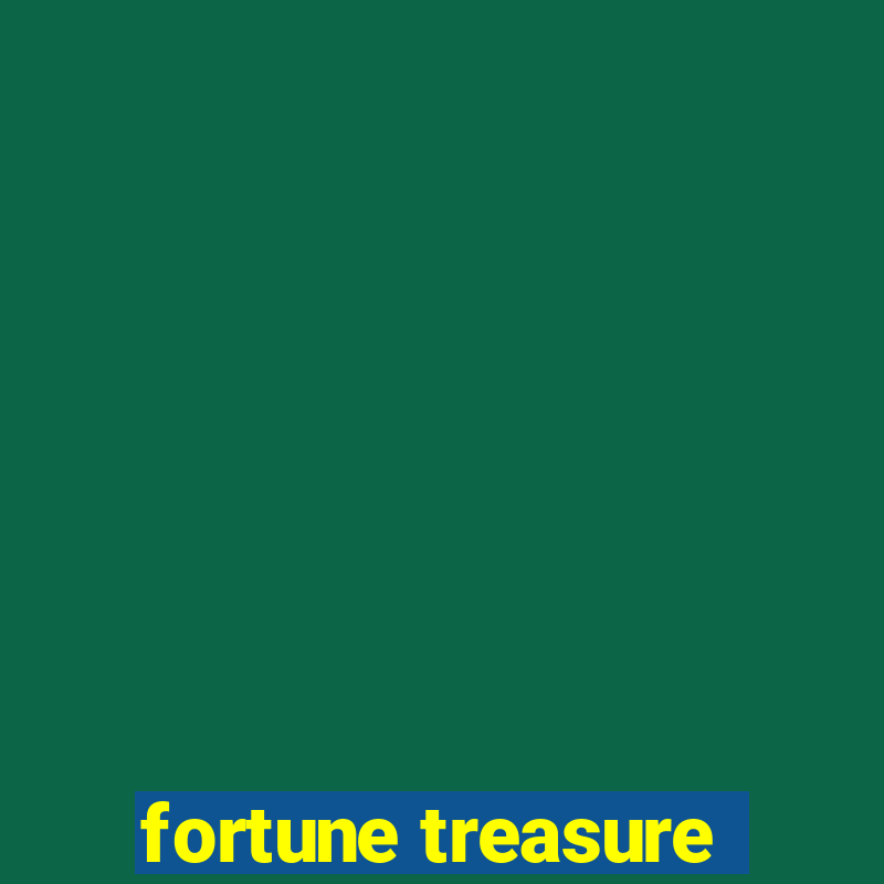 fortune treasure